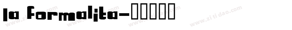 La Formalita字体转换